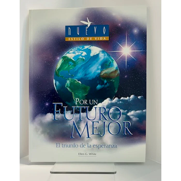 Futuro de esperanza (Towards a Better Future: The Triump of Hope) Magabook by Safeliz