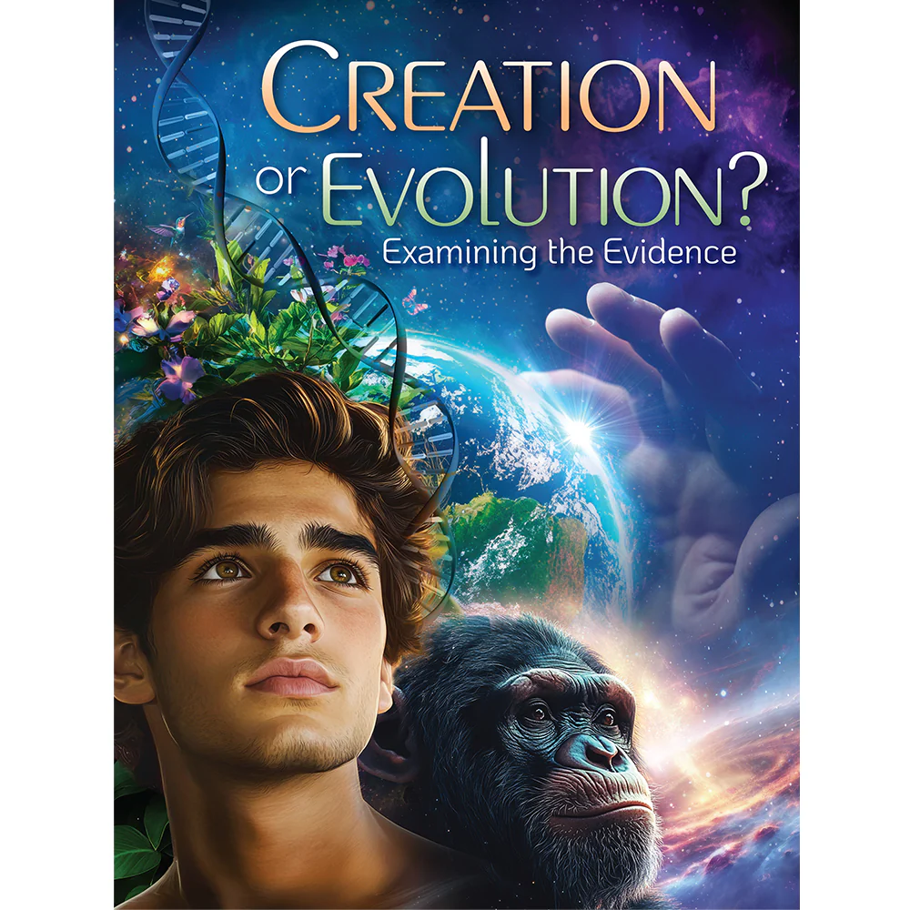Creation or Evolution? Examining the Evidence Magazine - Image 3