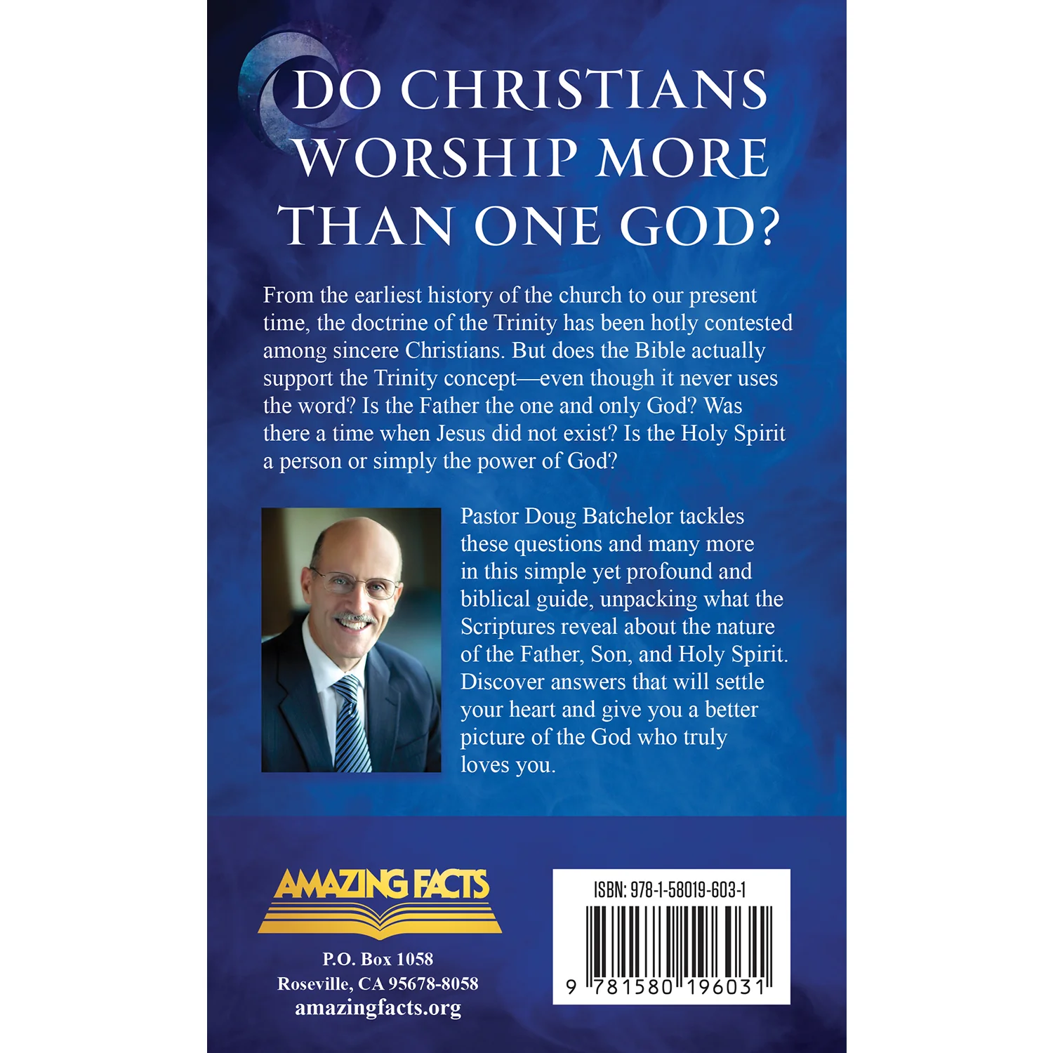 Exploring the Trinity: One God ... or Three? by Doug Batchelor - Image 3