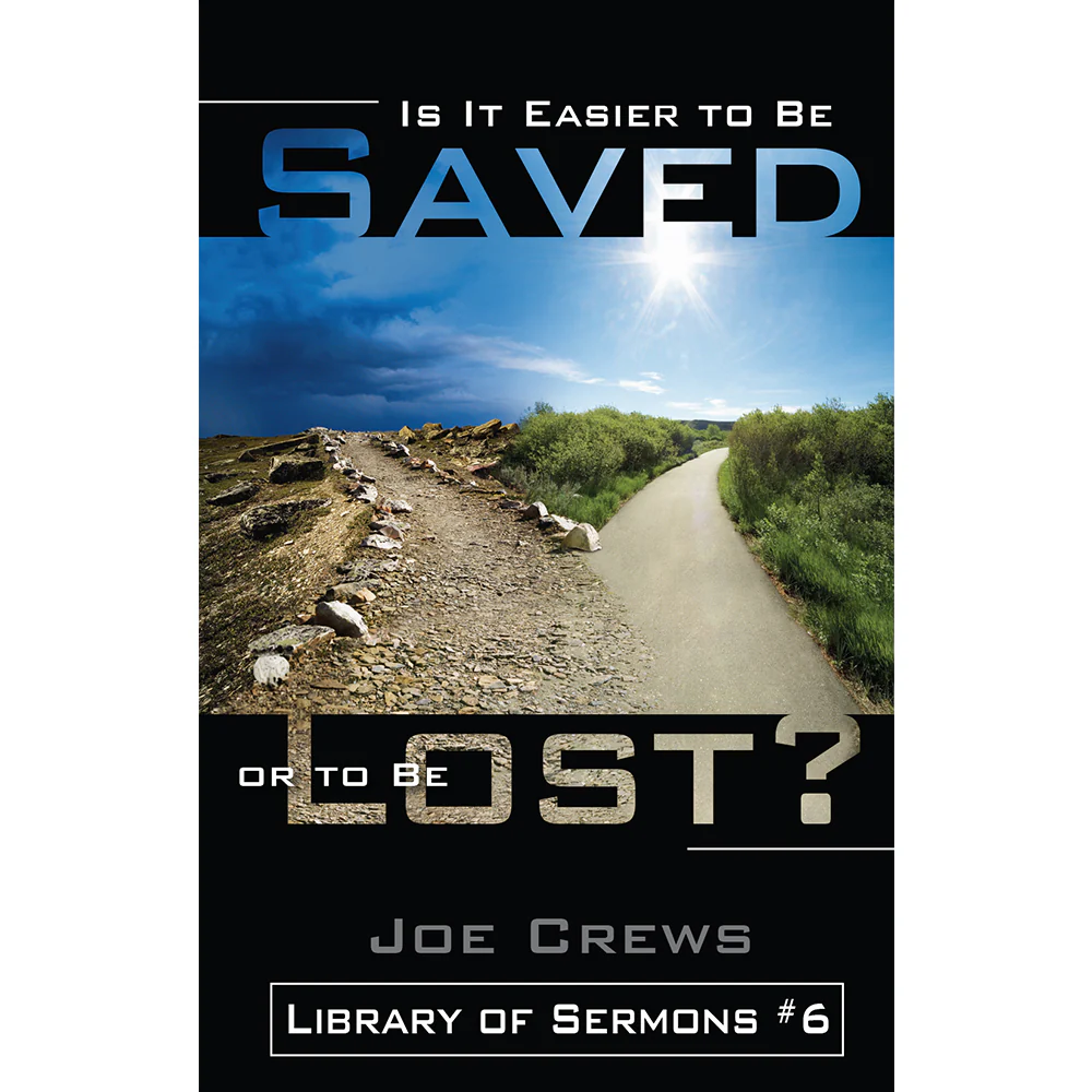 Is It Easier to Be Saved or Lost? (PB) by Joe Crews - Image 2