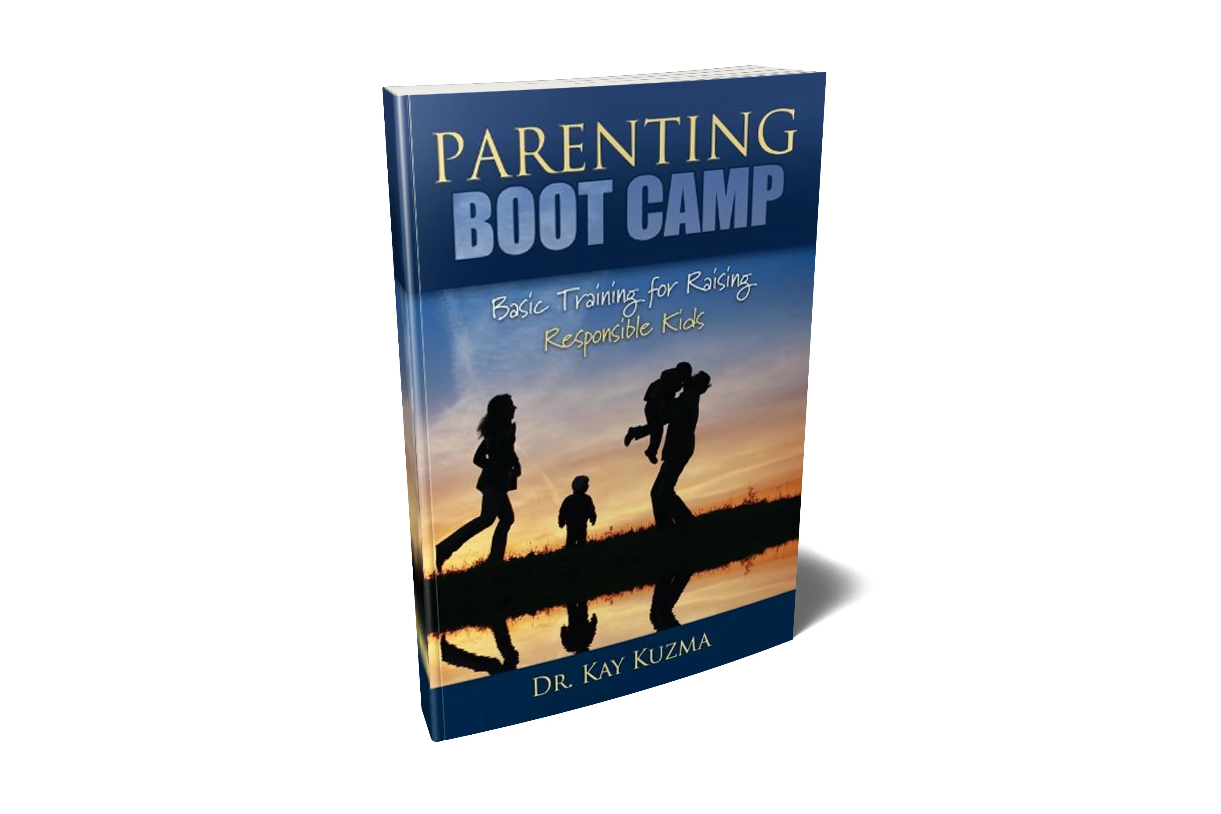 Parenting Boot Camp: Basic Training for Raising Responsible Kids by Dr. Kay Kuzma - Image 2